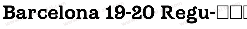 Barcelona 19-20 Regu字体转换